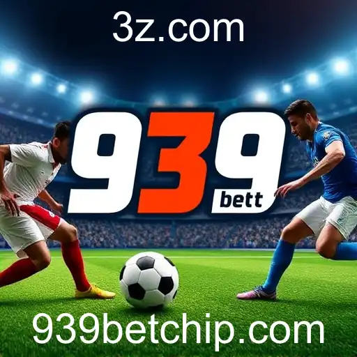 Apostas Esportivas na 939bet: Emoção e Segurança em Primeiro Lugar